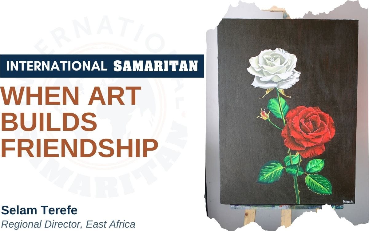 Title: When Art Builds Friendship, by Selam Terefe, photo of roses