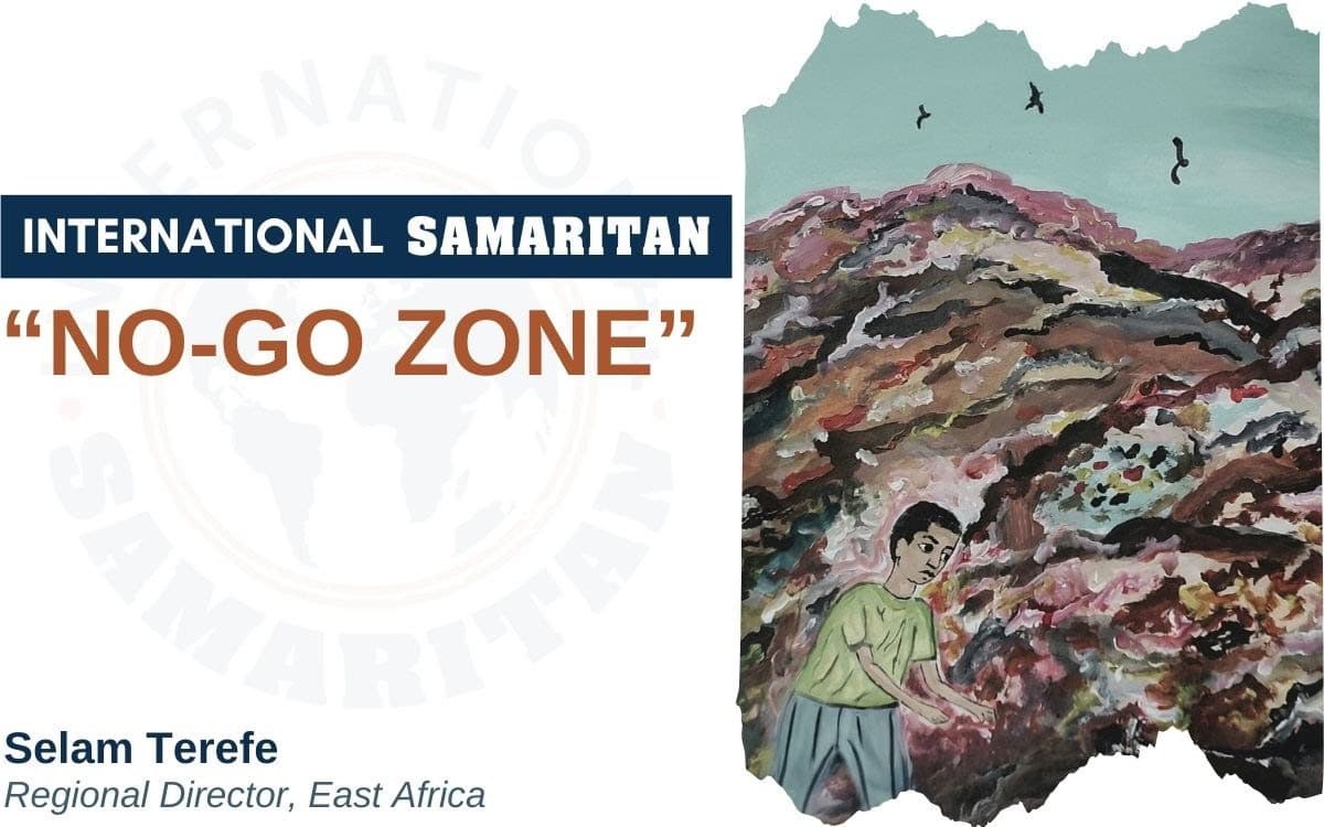 The "No-Go Zone" by Selam Terefe