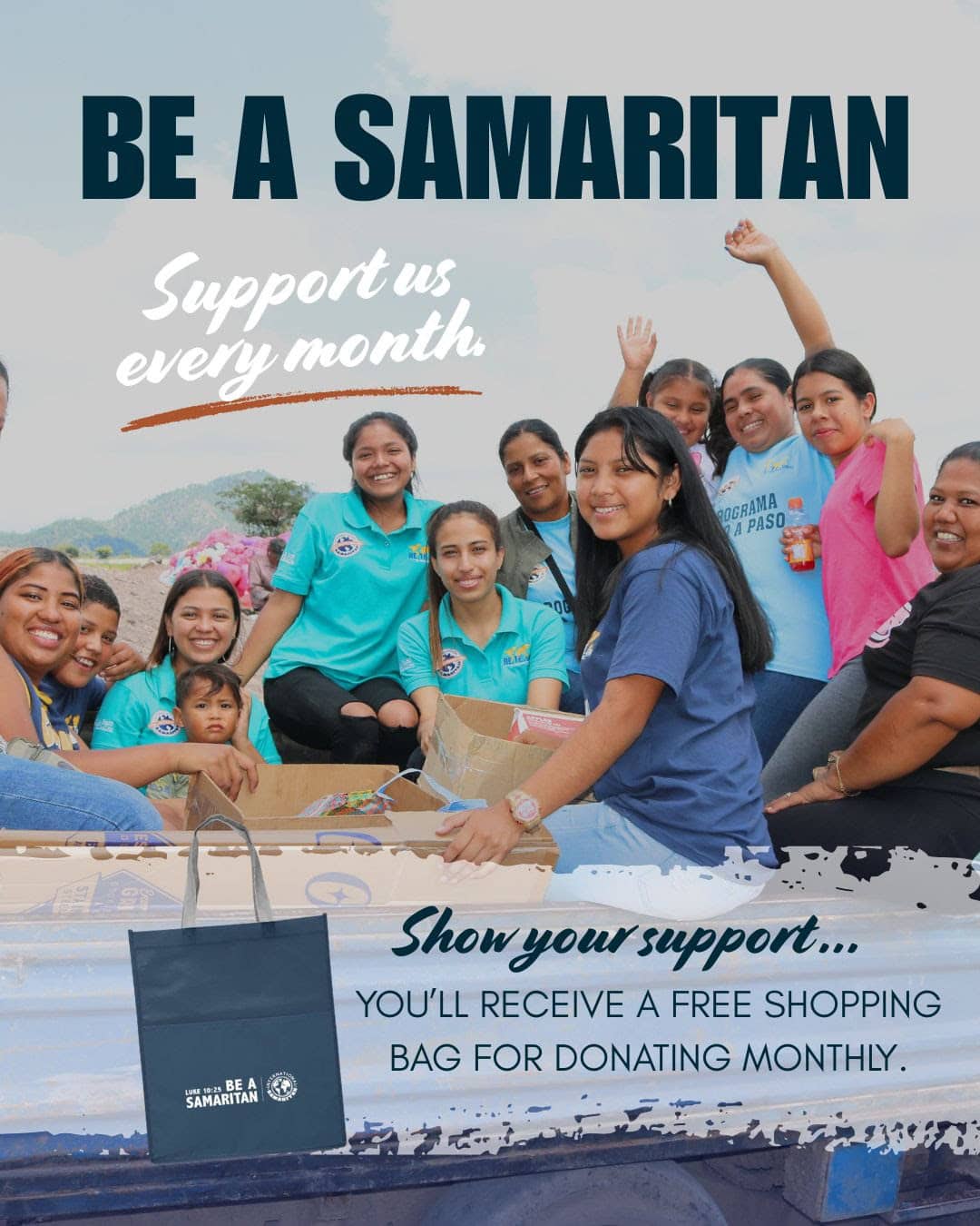 An image of our scholars and a message to consider supporting International Samaritan with a monthly recurring donation. New monthly donors will receive an International Samaritan shopping bag.